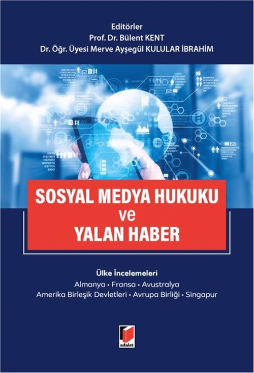 Sosyal Medya Hukuku ve Yalan Haber