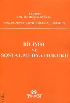 Bilişim ve Sosyal Medya Hukuku